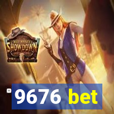 9676 bet